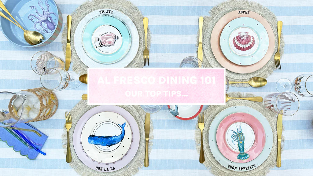 AL FRESCO DINING TOP TIPS